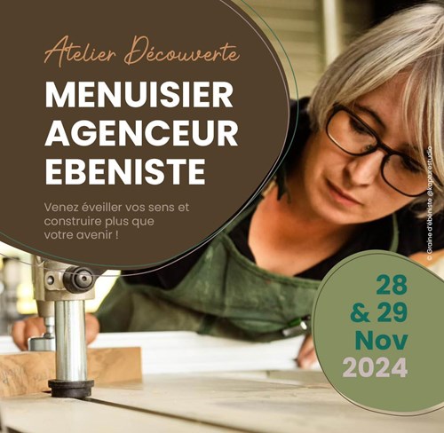 Atelier Découverte Menuisier, Agenceur, Ebéniste